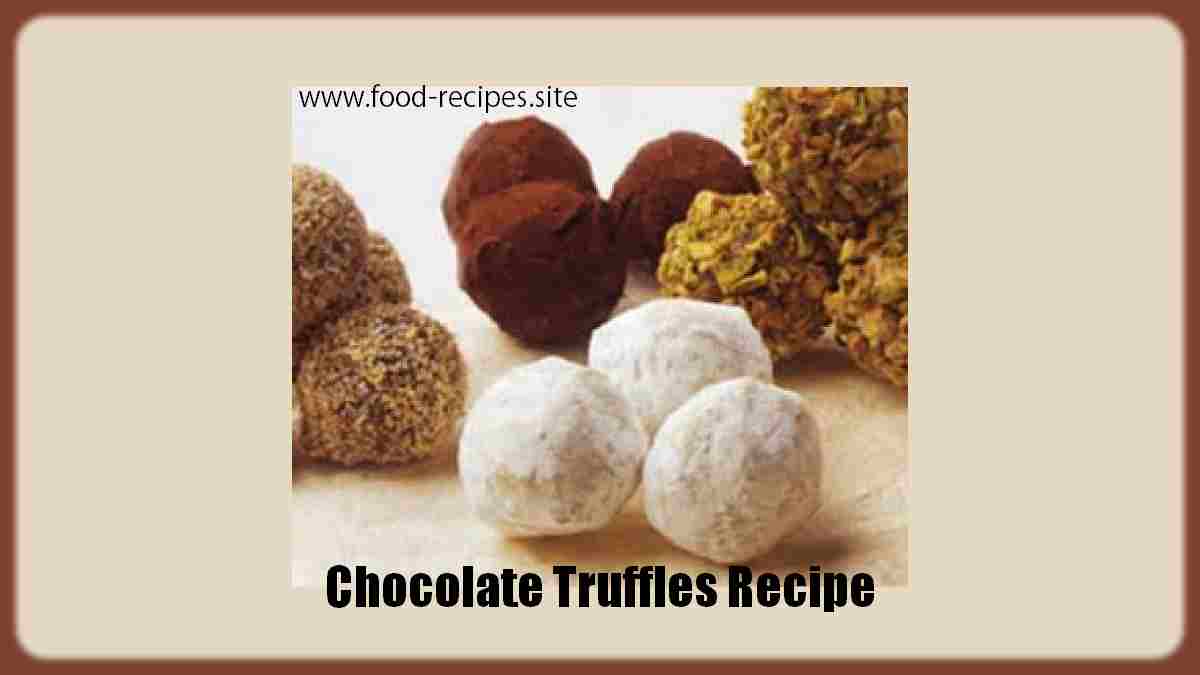 Chocolate Truffles Dessert Recipe