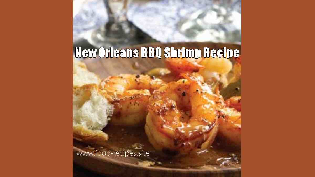 New Orleans BBQ Shrimp Recipe